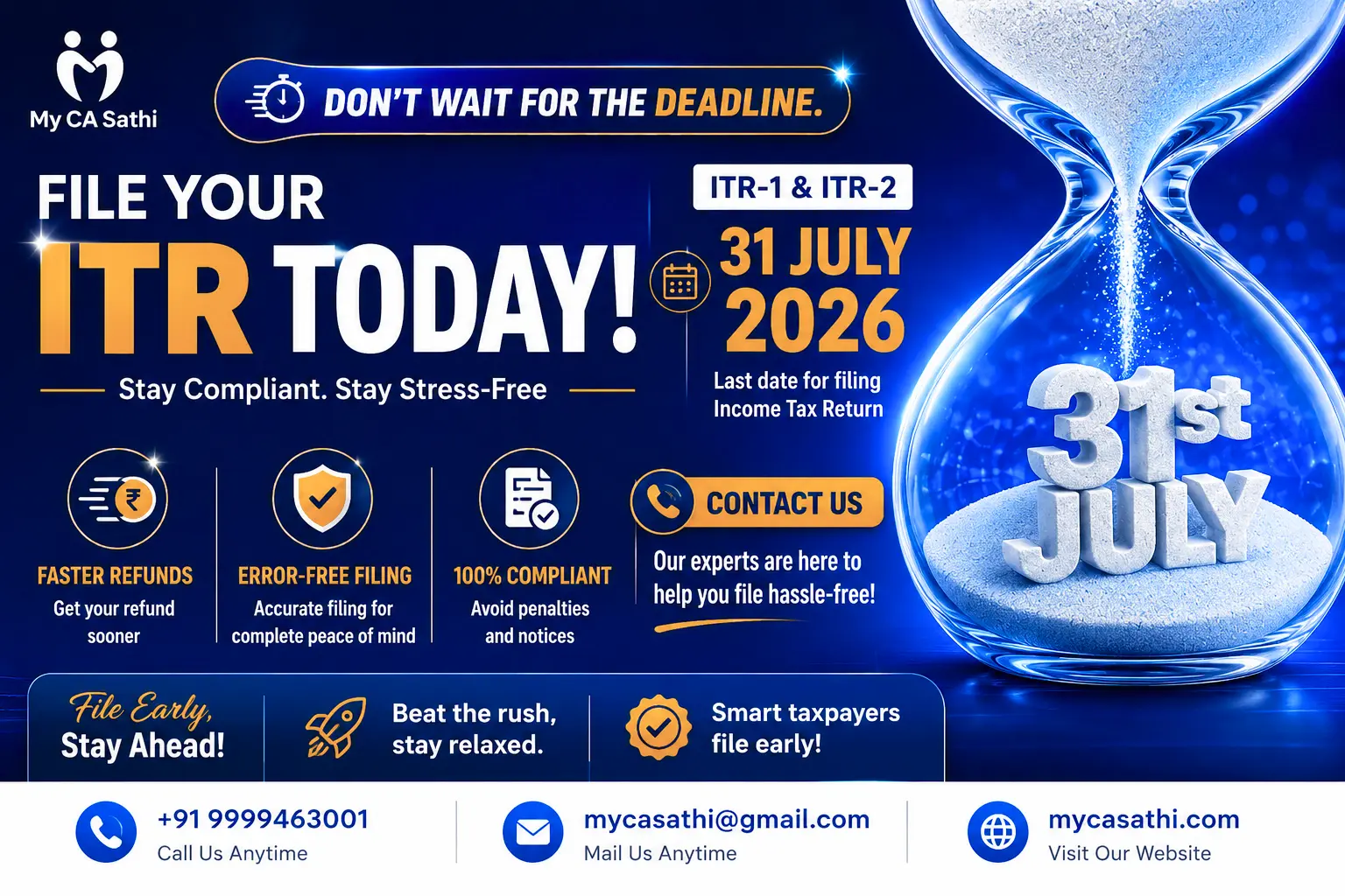 Don't Wait Until the Deadline: File Your ITR Before 31st July 2026 image